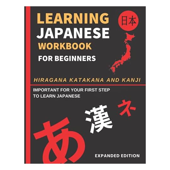 
                            Learning Japanese Workbook for Beginners: Hiragana Katakana And Kanji - Quick and Easy Way to Learn the Basic Japanese Up-to 300 Pages (EXPANDED EDITION) (Learn Japanese Workbook for Beginners)
                        