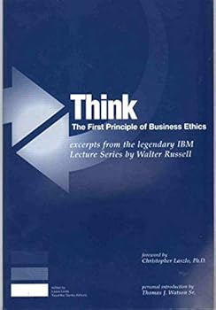 Paperback Think: The 1st Principle of Business Ethics Book
