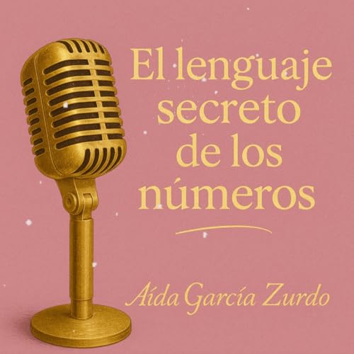 El lenguaje secreto de los n&uacute;meros del 1 al 9 y maestros...