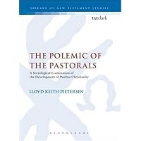 [(The Polemic of the Pastorals)] [By (author) Lloyd Keith Pietersen] published on
