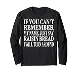 Cool Raisin Bread Humor Quote Merch