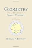 Geometry with an Introduction to Cosmic Topology