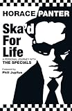 punk pants with straps  Ska\'d for Life: A Personal Journey with The Specials