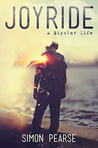 Joyride: A Bipolar Life