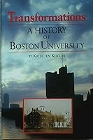 Transformations: A History of Boston University 0872700704 Book Cover