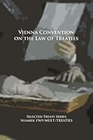Vienna Convention on the Law of Treaties, second edition 1466351624 Book Cover
