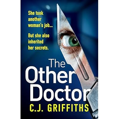 The Other Doctor: Freida McFadden Meets The Silent Patient in this Gripping Medical Thriller of Secrets, Betrayal and Deadly Obsession