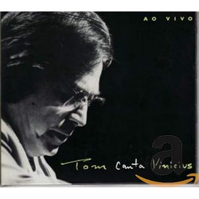 Ao vivo - Tom canta Vinicius