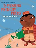 O PEQUENO PRINCIPE PRETO PARA PEQUENOS 655640120X Book Cover