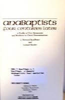 Anabaptists Four Centuries Later: A Profile of Five Mennonite and Brethren in Christ Denominations (Publications of the Pennsylvania German Society, v. 4) 0836111362 Book Cover