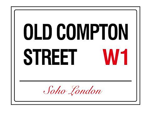 Coole Old compton street soho london england street road sign retro shabby chic vintage style picture metal wall plaque sign (200mm x 150mm)