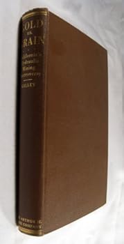 Gold vs. Grain: The Hydraulic Mining Controversy in California's Sacramento Valley