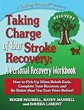 Taking Charge of Your Stroke Recovery: A Personal Recovery Workbook