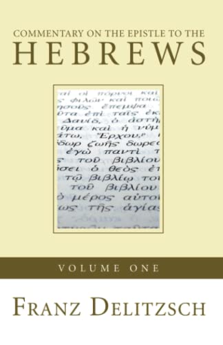 Commentary on the Epistle to the Hebrews, Volume 1