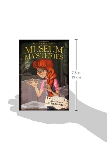 The Case Of The Stolen Sculpture (Museum Mysteries) #TOP1
