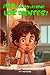 &iexcl;No quiero lavarme los dientes!: Libro infantil 6 - 7 a&Atilde;&plusmn;os. Mart&Atilde;&shy;n conoce al Ratoncito P&Atilde;&copy;rez (Spanish Edition)