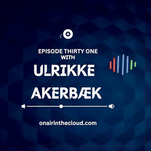 Episode Thirty One - Ulrikke Akerb&aelig;k