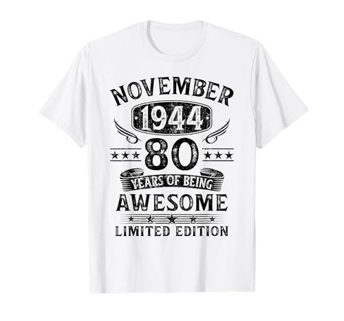 Regalo 80 Años Cumpleaños Hombre Mujer Noviembre 1944 Camiseta