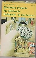 Miniature projects for electronic hobbyists, 0830626670 Book Cover