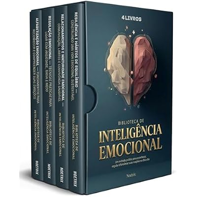 Biblioteca de Intelig&ecirc;ncia Emocional - 4 Livros - Guia pr&aacute;tico para ansiedade, raiva e estresse com exerc&iacute;cios de autocontrole: Estrat&eacute;gias para reduzir ... curtas e objetivas