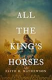 All the King’s Horses (Shepherd of the Sheep)
