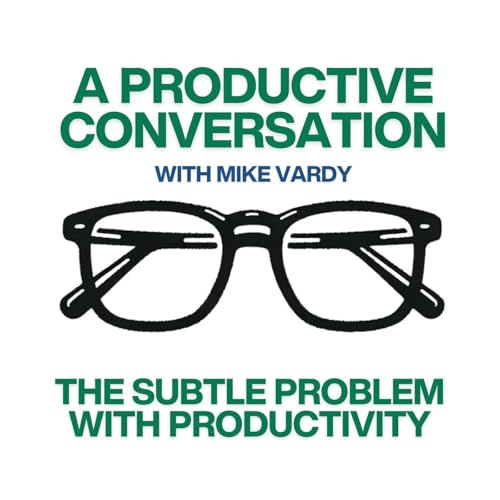 The Subtle Problem with Productivity