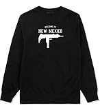 Kings Of NY Welcome to New Mexico Uzi Sub Machine Gun Mens Crewneck Sweatshirt Large Black