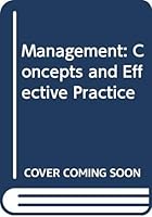 Management: Concepts and Effective Practices 0314696547 Book Cover
