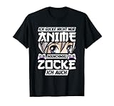 Anime Gamer Zocker Spruch Weeb Kawaii Anime Girl Otaku T-Shirt