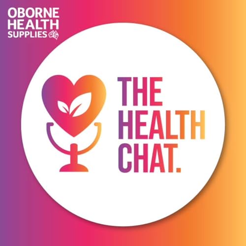 Couverture de The Health Chat by Oborne Health Supplies