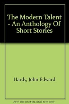 The Modern Talent: An anthology of short stories