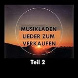 Musikladen - Lieder Zum Verkaufen Teil 2