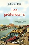 Les Pr&Atilde;&copy;tendants (French Edition)