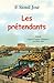 Les Pr&Atilde;&copy;tendants (French Edition)