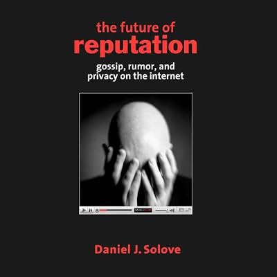 The Future of Reputation