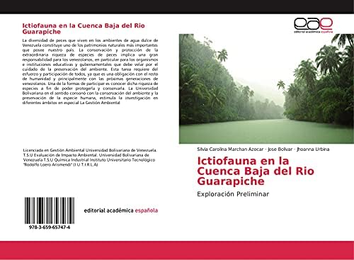 Ictiofauna en la Cuenca Baja del Rio Guarapiche: Exploración Preliminar