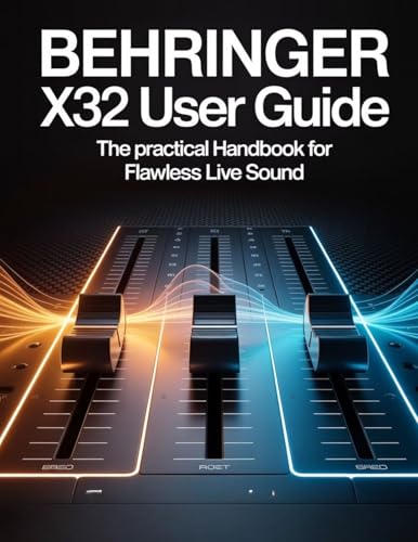 Livre Behringer X32 guide pratique de sonorisation live en anglais - 2
