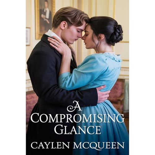 A Compromising Glance Audiolibro Por Caylen McQueen arte de portada