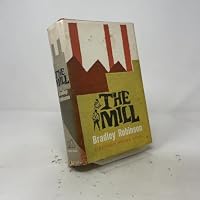 The Mill B0006AWYR6 Book Cover