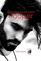 Rebel Reapers MC Series: Hooper Book One 1980338574 Book Cover