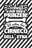 cirneco dell'etna prezzi acquisto sicilia  Notizbuch liniert: Scheiß auf den Prinzen! Ich nehm den Cirneco dell Etna