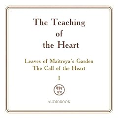 The Teaching of the Heart: Volume I Audiolibro Por ZInovya Dushkova arte de portada