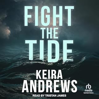 Fight the Tide Audiolibro Por Keira Andrews arte de portada