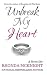 Unbreak My Heart (Second Chances Series) (Volume 2)