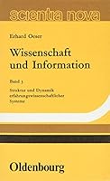 Struktur und Dynamik erfahrungswissenschaftlicher Systeme (His Wissenschaft und Information ; Bd. 3) 3702900969 Book Cover