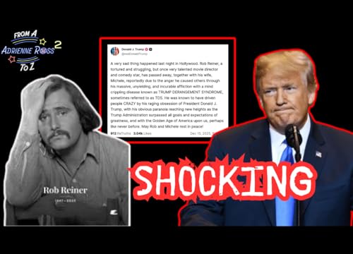 My Thoughts on Donald Trump's Statement About Rob Reiner's Death