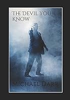 The Devil You Know 1520693729 Book Cover