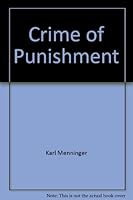 The Crime of Punishment. B000OJJB2A Book Cover