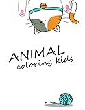 Animals coloring kids: Coloring Pages ,Relax Design from Artists, cute Pictures for toddlers Children Kids Kindergarten and adults (Art Design)