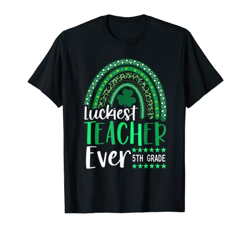 Maestro de 5to grado más afortunado de la historia Día de San Patricio Leopardo Cool Camiseta